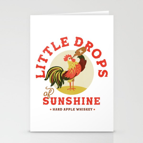 Little Drops Of Sunshine Hard Apple Whiskey Rooster Stationery Cards