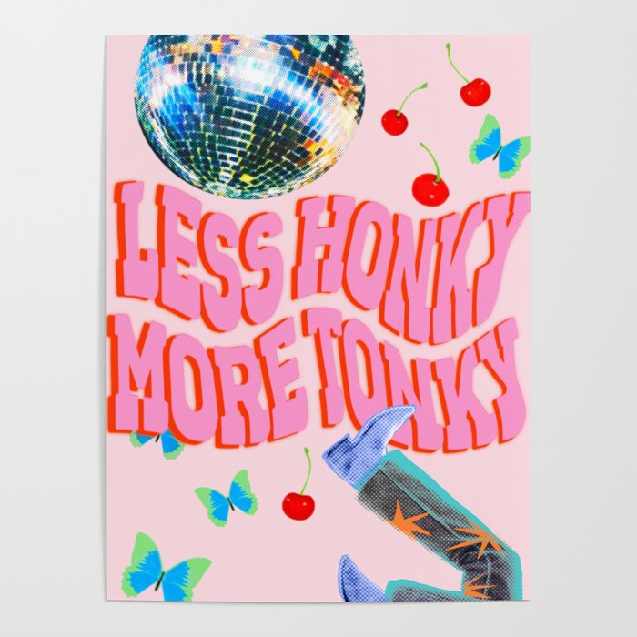 Less Honky, More Tonky! Poster