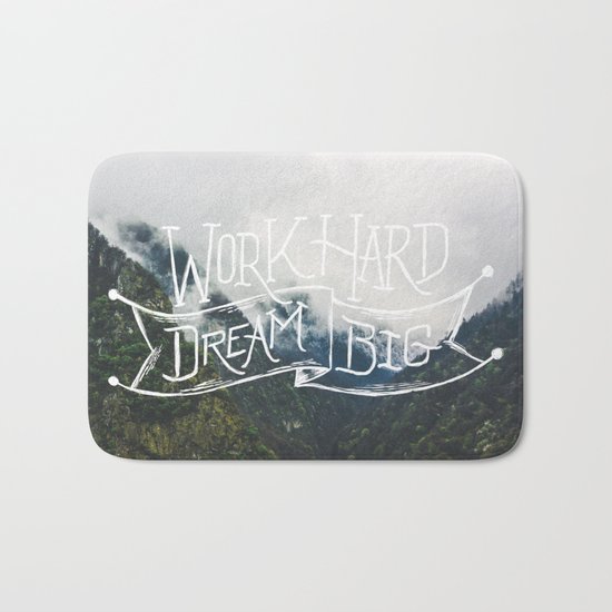 Work Hard Dream Big Bath Mat