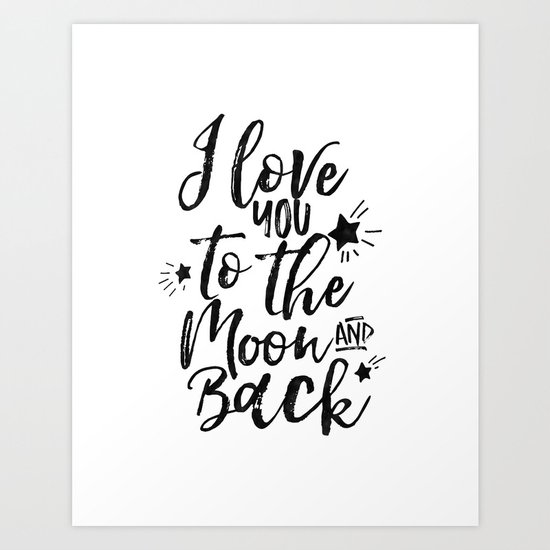 Printable Wall Art Moon Love Wall Decor Digital Download Quote Print Wall Art I Love You To The Moon And Back Photo Typography