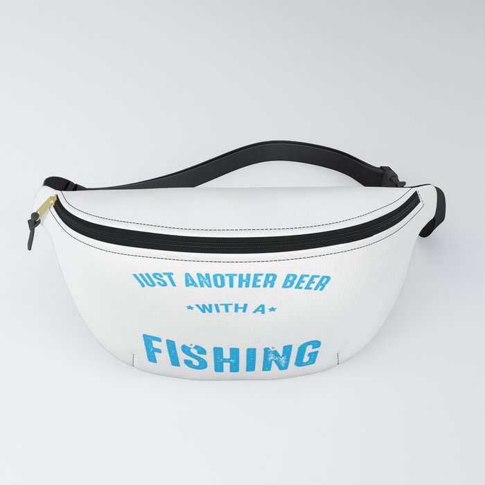 Just Another Beer Drinker With A Fishing Problem Fanny Pack