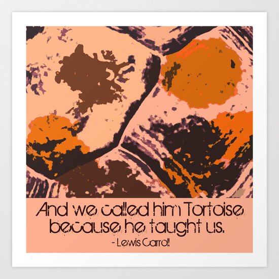 Call Me Tortoise Art Print
