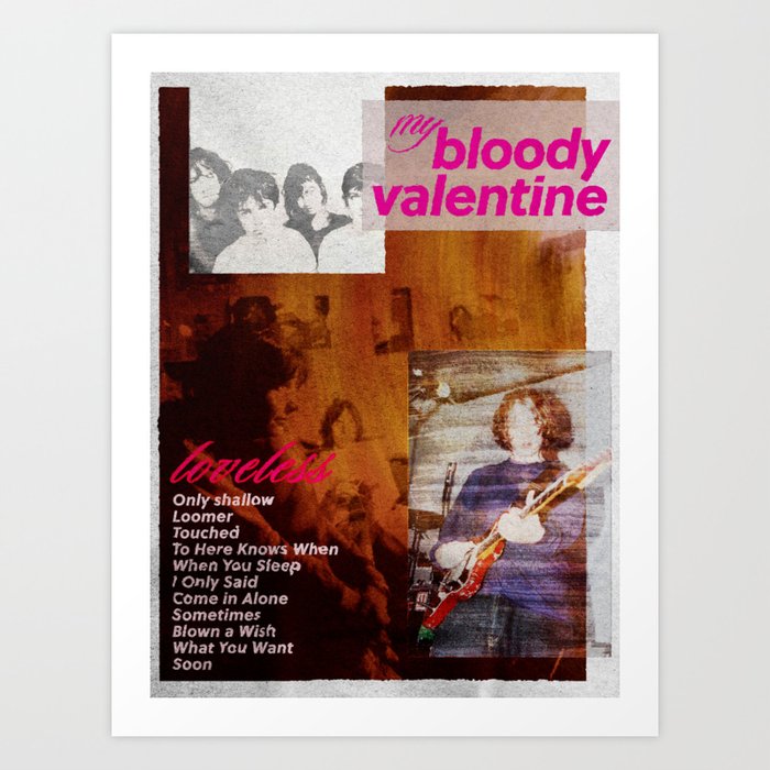 My Bloody Valentine: Loveless Art Print