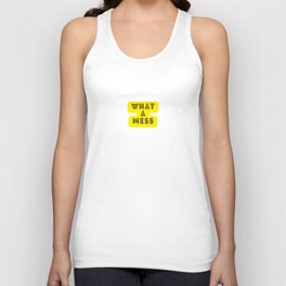 What a mess (v1) Unisex Tank Top