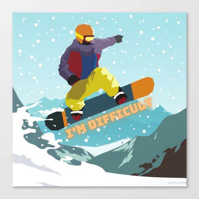 I'm Difficult - Skier Passion Canvas Print