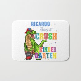 Ricardo Name, I'm Ready To Crush kindergarten T Rex Dinosaur Bath Mat