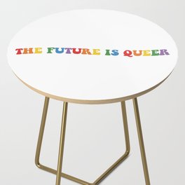 The future is queer Side Table