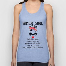 Biker Girl Hated by many Loved By Plenty Hoodie Sweater Tank Top
