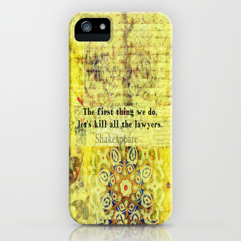 Shakespeare lawyer quote iPhone Case Shakespeare lawyer quote iPhone Case