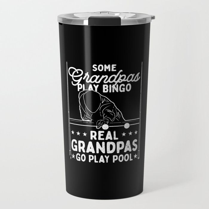 Grandpas Play Pool Travel Mug