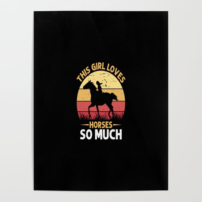 This Girl Loves Horses So Much Sunset Background Poster