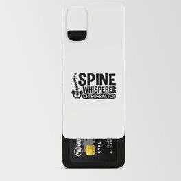 Spine Whisperer Chiropractic Chiropractor Chiro Android Card Case