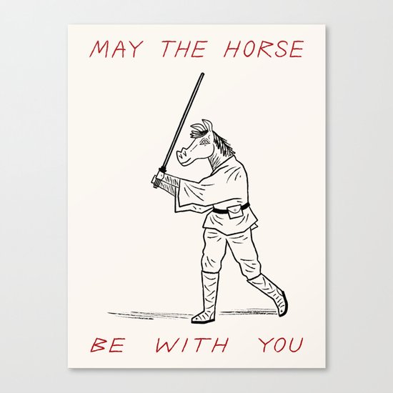 May The Horse Be With You Canvas Print by Oliver Lake | Society6