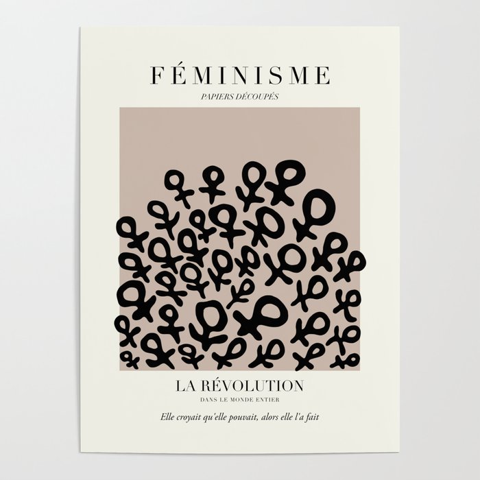 L'ART DU FÉMINISME XI — Feminist Art — Matisse Exhibition Poster Poster