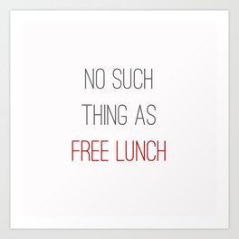 FREE LUNCH 2 Art Print | Funny, Typography 