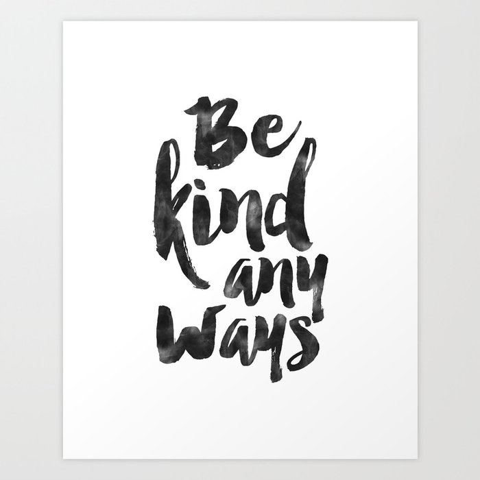 Printable Art Be Kind Anyways Office Decor Office Wall Art Home