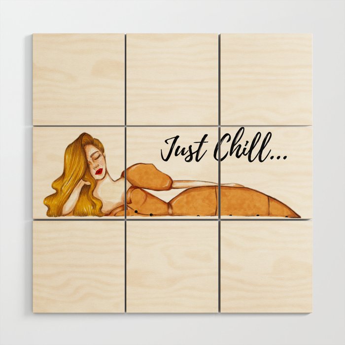 Just Chill Relaxation Wood Wall Art