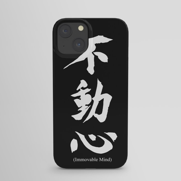 Fudoshin Japanese Kanji Meaning Immovable Mind iPhone Case