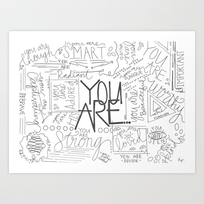 You Are Art Print