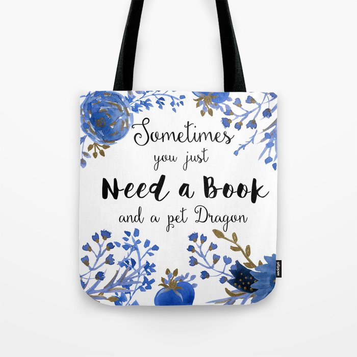 Need Books & Dragons Tote Bag