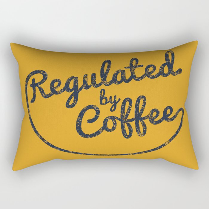 Regulated by Coffee // Caffeine Addict Typography Cafe Barista Humor Retro Vintage Quotes Rectangular Pillow