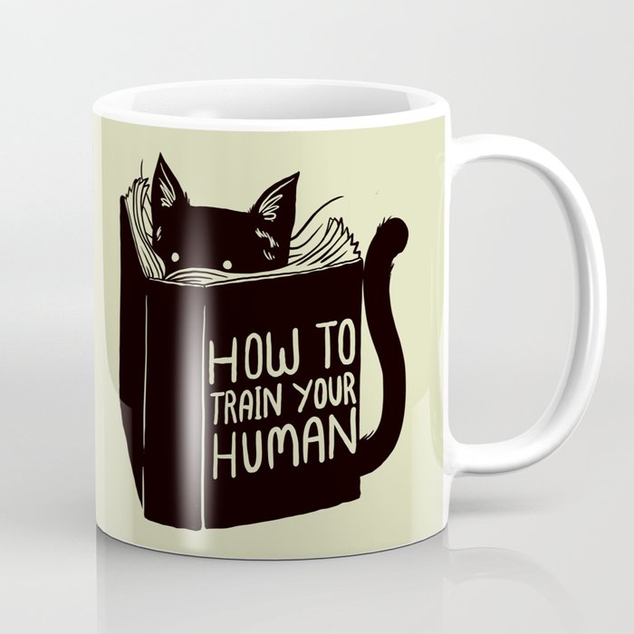 How To Train Your Human Coffee Mug