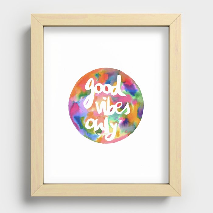 Good Vibes Only Recessed Framed Print