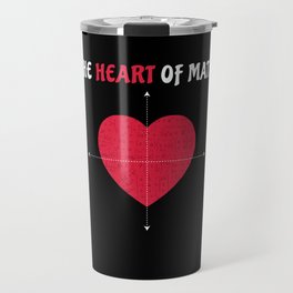 The Heart Of Math Valentine's Day Math Travel Mug