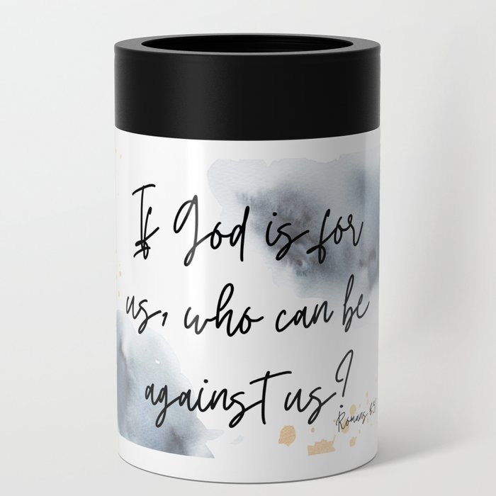 God is for us Can Cooler