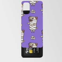 Halloween Pattern Dog Pug Mummy Costume Android Card Case