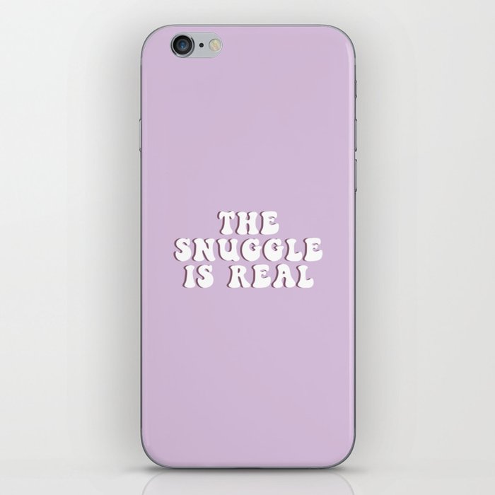 The Snuggle Is Real iPhone Skin