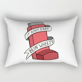 It Ain't Easy Bein' Wheezy (Red) Rectangular Pillow