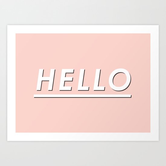 Hello Art Print