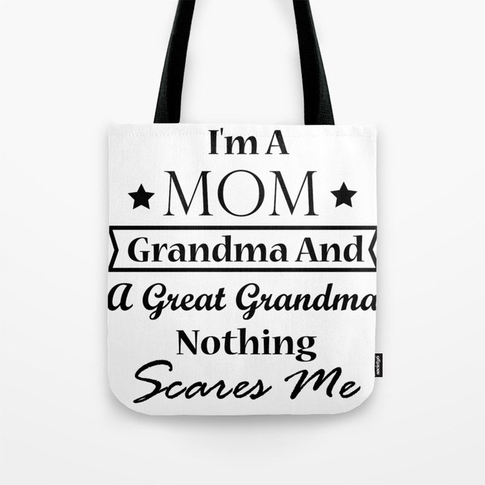 Grandma For Women Funny - Best Great Grandma Gifts Tote Bag