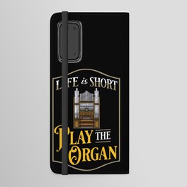 Pipe Organ Piano Organist Instrument Music Android Wallet Case