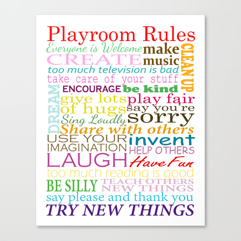 Playroom Rules - For Kids Playroom or Bedroom Canvas Print by  ATimelessCollection | Society6