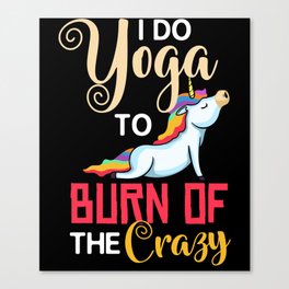 Yoga Unicorn Beginner Workout Quotes Meditation Canvas Print