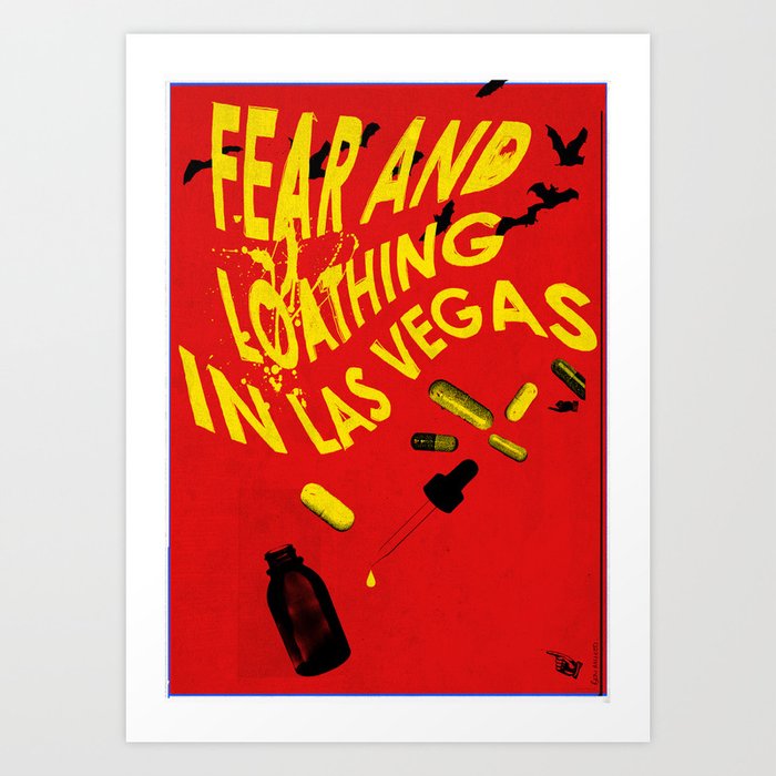 Fear And Loathing In Las Vegas Art Print By Benmcleoddesign Society6