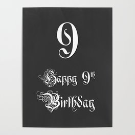 [ Thumbnail: Happy 9th Birthday - Fancy, Ornate, Intricate Look Poster ]