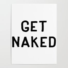 Get Naked - Text Typography Lettering Text Poster
