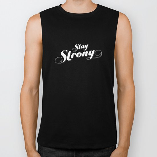 Stay Strong Biker Tank