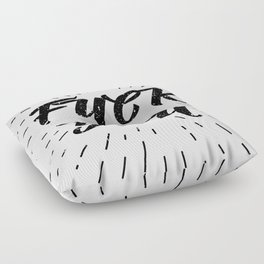 Fuck You! Black and White Floor Pillow