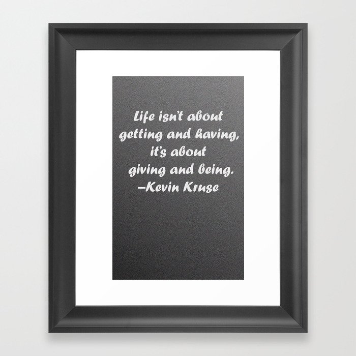 Quote Framed Art Print