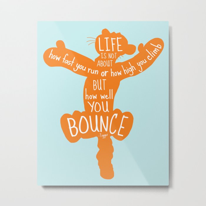 life is about how well you bounce winnie the pooh tigger