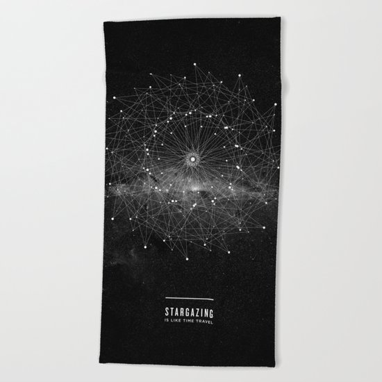 STARGAZING IS LIKE TIME TRAVEL Beach Towel
