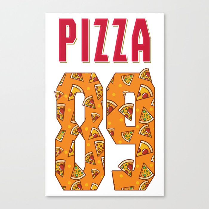 Pizza 89 Canvas Print