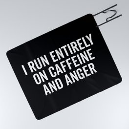 Caffeine And Anger Funny Quote Picnic Blanket
