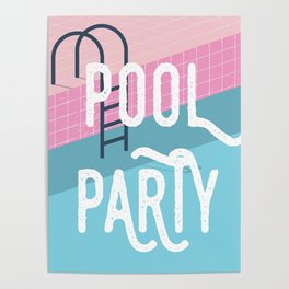 Pool party - summer vibes Poster