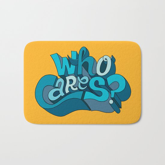 Who Cares? Bath Mat