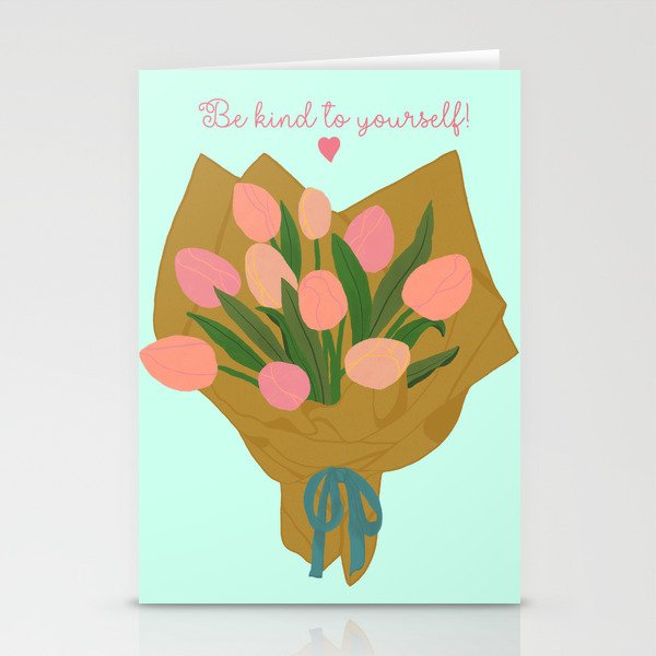 Be kind to yourself Stationery Cards